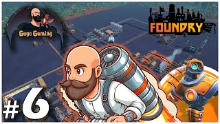 FOUNDRY - WE CAN FLY! - Episode 6