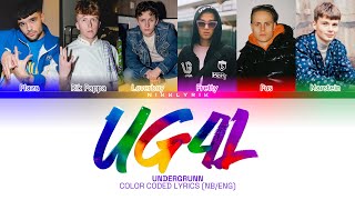 UNDERGRUNN 'UG4L' [Color Coded Lyrics NB/Eng][Fargekodede Tekster NB/Eng]