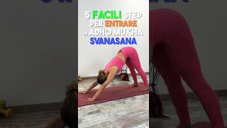 COME fare CANE a faccia in GIÙ?🐶⬇️ #shorts #yoga #yogagirl #yogapose #tutorial #yogatutorial