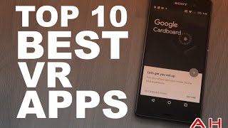 TOP 10 : BEST VR APPS FOR ANDROID 2016