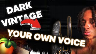 Making A Dark Vintage Sample USING YOUR OWN VOICE | FL STUDIO TUTORIAL