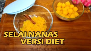 RESEP SELAI NANAS DIET UNTUK ISIAN NASTAR CEPAT MUDAH DAN TIDAK MENGHITAM