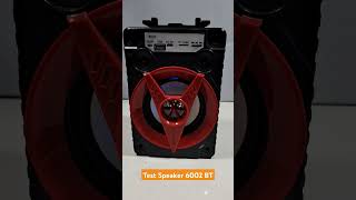 TEST SUARA SPEAKER BLUETOOTH 6002 BT#speakeruntukjualankeliling #speakermurah #speakerbluetooth