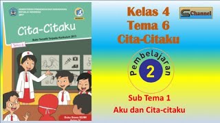 Kelas 4 Tema 6 Sub Tema 1 Pembelajaran 2