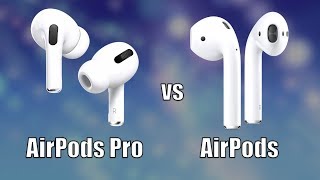 AirPods Pro vs AirPods - Which One to Buy?