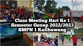 Class Meeting Hari Ke 1 Semester Genap 2022/2023