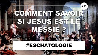 Comment sait-on si Jésus est vraiment le Messie ? [70 semaines de Dn 9]