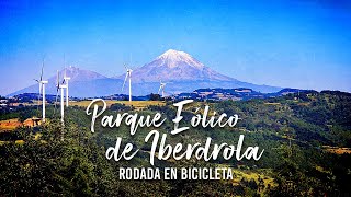 Rodada al 🌀 Parque Eólico de Iberdrola - Pier IV en Puebla - Recorrido en bici