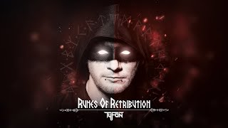 Tyfon  - Runes Of Retribution [Album Megamix]