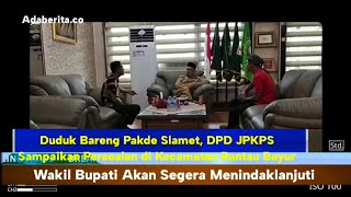 🔴PAKDE SLAMET TAMPUNG LAPORAN JPKP BANYUASIN UNTUK SEGERA DITINDAKLANJUTI