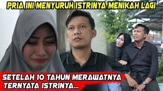 Sakit 10 Thn & Dira_wat Istri, Suami Akhirnya Suruh Istrinya Menikah Lagi, Tak Disangka Si Istri ...