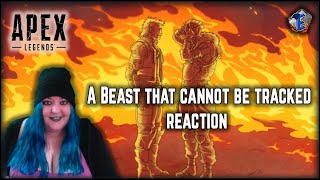 Apex Legends A Beast that cannot be tracked reaction