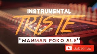 SWAG-BEATZ_INSTRUMENTAL TRISTE_ ''MANMAN POKO ALE''_ Audio mp3