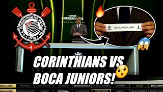 ⚫⚪ DEFINIDO! CORINTHIANS PEGA O BOCA JUNIORS PELAS OITAVAS DA LIBERTADORES!