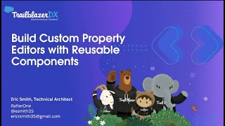 Build Better Custom Property Editors with Reusable Components (Eric Smith)