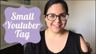 SMALL YOUTUBER TAG! 2018