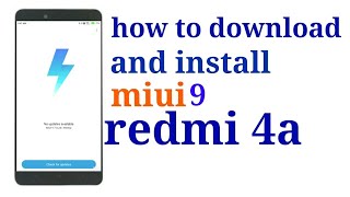 [OFFICIAL] how to update  redmi 4a miui9 with nought 7.1.2 [proof aded]