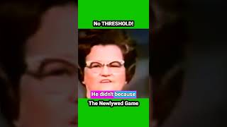 No THRESHOLD!   #thenewlywedgame  #funny #1970s #gameshow #comedy #comedyshorts #comedyvideo #love