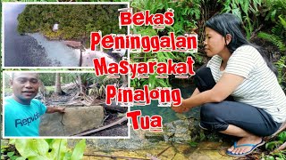 Kunjungi kampung yang telah di tinggalkan penghuninya || Pinalong Tua.