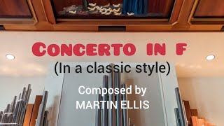 Martin Ellis: Concerto in F (in a classic style) (organ)