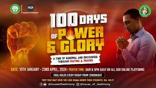 DAY 43 EVENING OF 100 DAYS OF POWER AND GLORY|| 26-02-2024