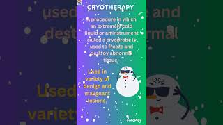 CRYOTHERAPY