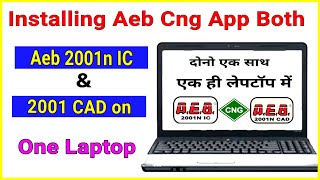 The Ultimate Guide: Installing Aeb Cng App and Both Aeb 2001n IC & 2001 CAD on One Laptop