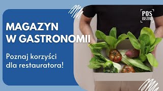 Magazyn w gastronomii - dlaczego warto? ⭐ Poznaj korzyści ⭐