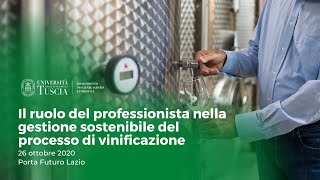 🖥️ Il ruolo del professionista nella gestione sostenibile del processo di vinificazione