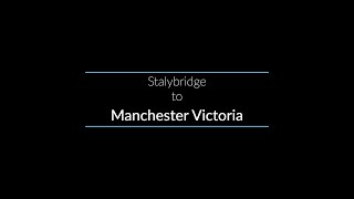 Stalybridge to Manchester Victoria