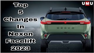 Revamped and Refreshed: Top 5 Exciting Changes in the 2023 Nexon Facelift||Nexon Facelift Changes||