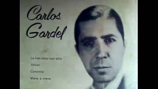 Mano a mano - Carlos Gardel