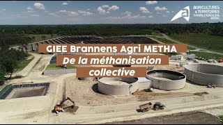 GIEE Brannens Agri Metha : de la méthanisation collective