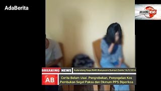 🆎Cerita, Pengrebekan, Penyegelan Kos Oyo, Pembukaan Segel Paksa Sampai Pemeriksaan Oknum Ketua PPS