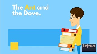 📺The Ant and The Dove • Moral Story • Lejrua