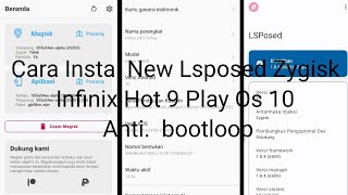 CARA INSTAL LSPOSED ZYGISK TERBARU INFINIX HOT 9 PLAY (Android 10)