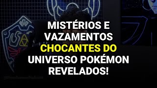 Mistérios e vazamentos chocantes do universo Pokémon revelados!