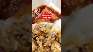 Mushroom dumplings #food #shortvideo