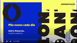 Pão nosso de cada dia com Mário Rolando