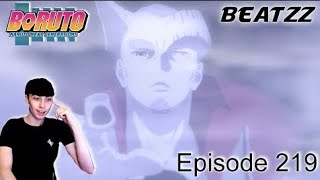 Boruto: Naruto Next Generations Episode 219 Blind Reaction - Code Is Stronger?!