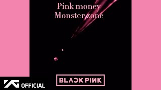 BLACKPINK-“Pink Money” (Official Audio)