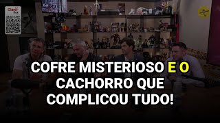 Cofre misterioso e o cachorro que complicou tudo!