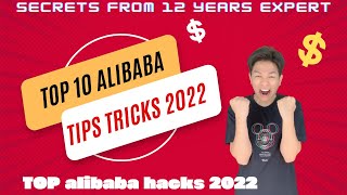 Top 10 alibaba tips and tricks 2022 | Top Alibaba Hacks 2022 | Everything you must know