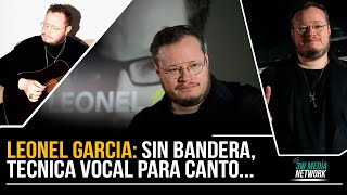 APRENDE CON LEONEL GARCÍA EL DE GRUPO SIN BANDERA, TECNICA VOCAL PARA CANTO