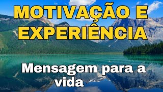 VOCE É MOTIVAÇÃO E ESPERIÊNCIA (𝐌𝐄𝐍𝐒𝐀𝐆𝐄𝐌 𝐝𝐞 𝐑𝐄𝐅𝐋𝐄𝐗Ã𝐎 𝐞 𝐮𝐦𝐚 𝐎𝐑𝐀ÇÃ𝐎 𝐏𝐎𝐃𝐄𝐑𝐎𝐒𝐀)