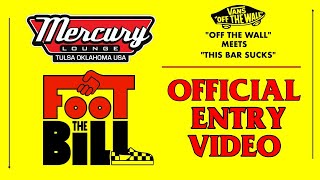 Mercury Lounge/ Vans "Foot The Bill Entry"