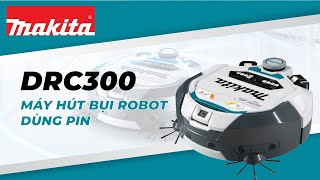 DRC300Z MÁY HÚT BỤI ROBOT DÙNG PIN(BL)(18V)