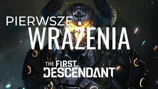 The First Descendant - pierwsze wrażenia