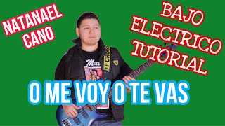 O Me Voy O Te Vas - Natanael Cano (TABS Bajo Electrico Tutorial)