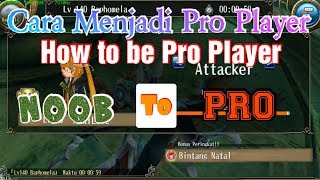 Toram Online - Cara menjadi pro player